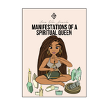 Manifestations of a Spiritual Queen Focus Journal