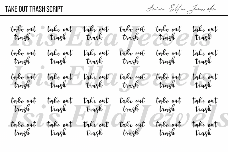 Take Out Trash Script