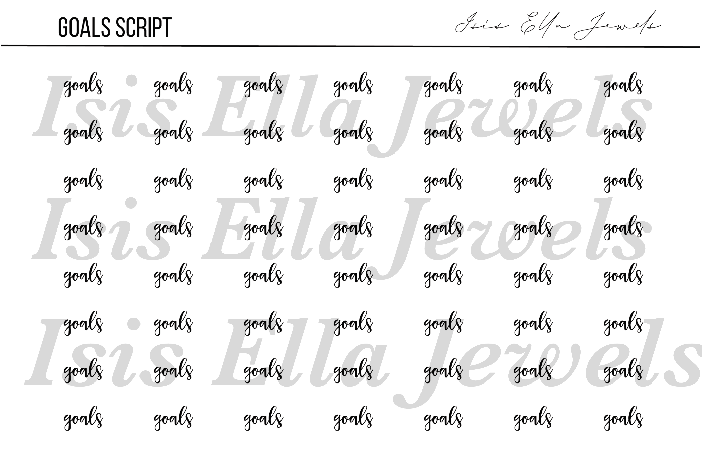 Goals Script β Isis Ella Jewels
