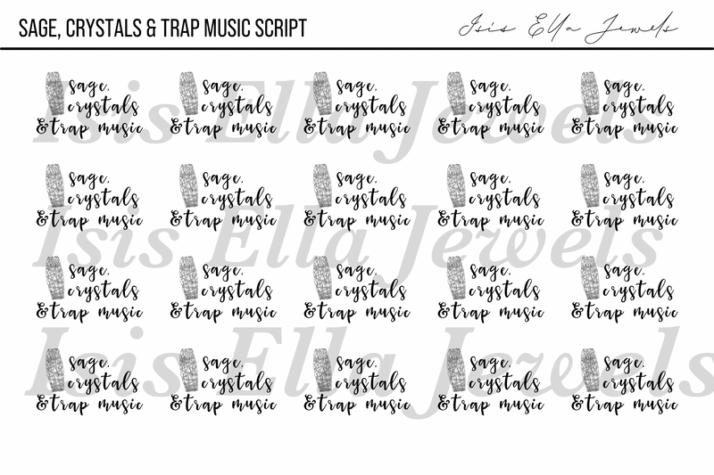 Sage, Crystals & Trap Music Script